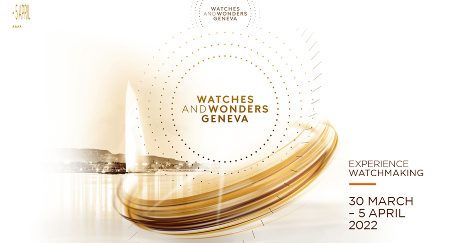瑞士钟表与奇迹展 Watches & Wonders 将在2022年回归线下，约40个品牌亮相